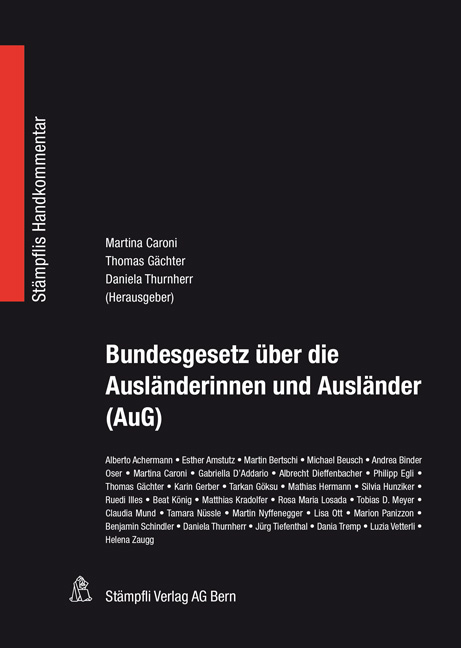 Bundesgesetz üder die Ausländerinnen und Ausländer (AuG) - 