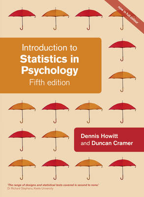 Introduction to Statistics in Psychology - Dennis Howitt, Duncan Cramer