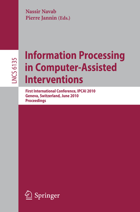 Information Processing in Computer-Assisted Interventions - 