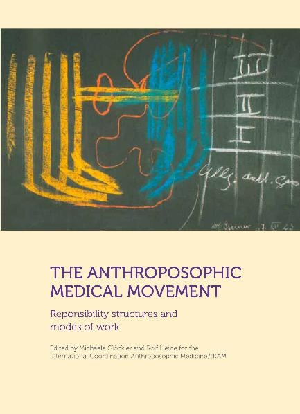 The anthroposophic medical movement - 