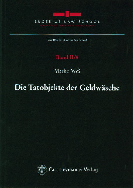 Die Tatobjekte der Geldwäsche - Marko Voß