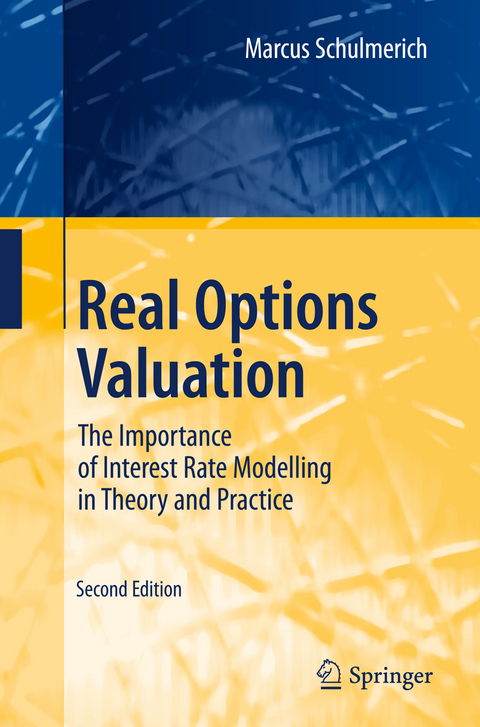 Real Options Valuation - Marcus Schulmerich