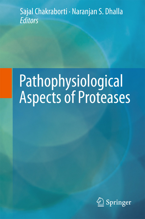 Pathophysiological Aspects of Proteases - 