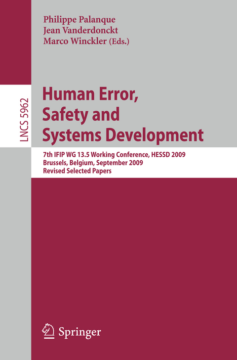 Human Error, Safety and Systems Development - 