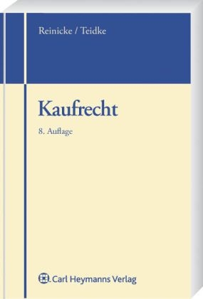 Kaufrecht - Dietrich Reinicke, Klaus Tiedtke