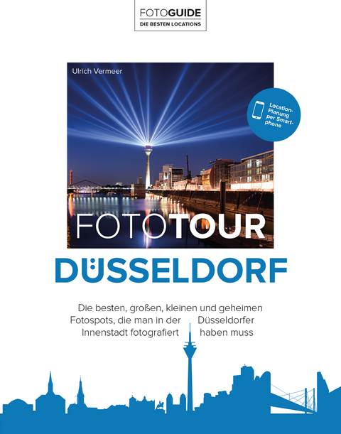 Fototour Düsseldorf - Ulrich Vermeer