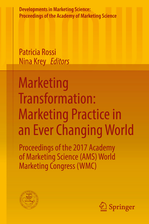 Marketing Transformation: Marketing Practice in an Ever Changing World - 