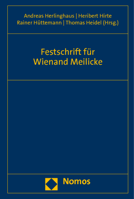 Festschrift für Wienand Meilicke - 