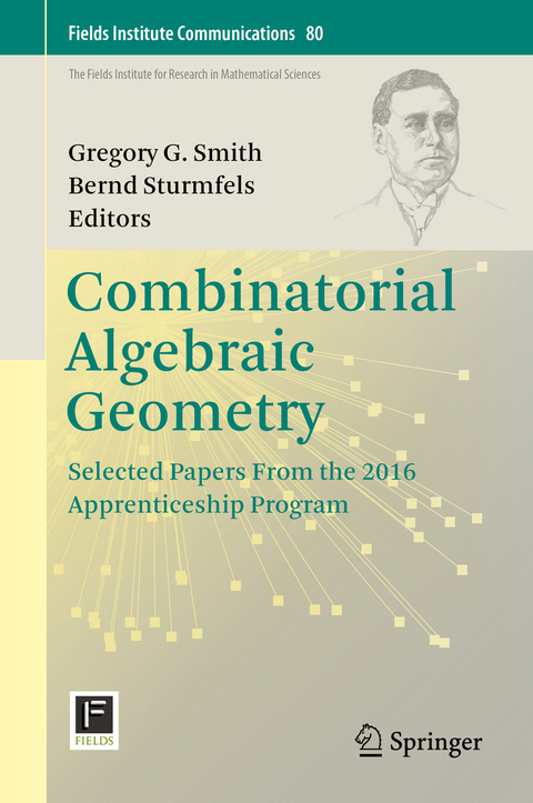 Combinatorial Algebraic Geometry - 