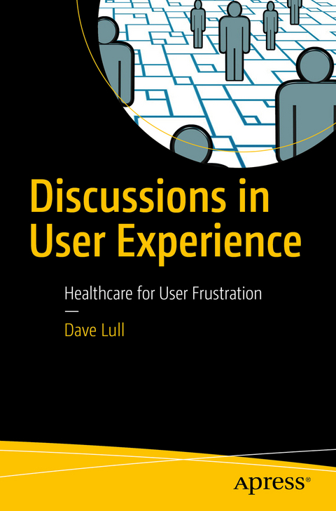 Discussions in User Experience - Dave Lull