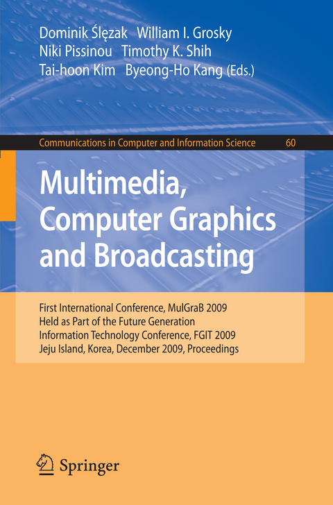 Multimedia, Computer Graphics and Broadcasting - 