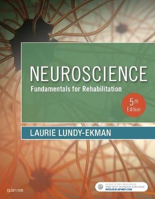 Neuroscience - E-Book -  Laurie Lundy-Ekman