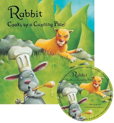 Rabbit Cooks up a Cunning Plan - Andrew Fusek Peters