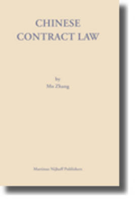 Chinese Contract Law - First Edition - Mo Zhang