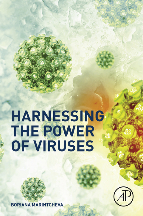 Harnessing the Power of Viruses -  Boriana Marintcheva