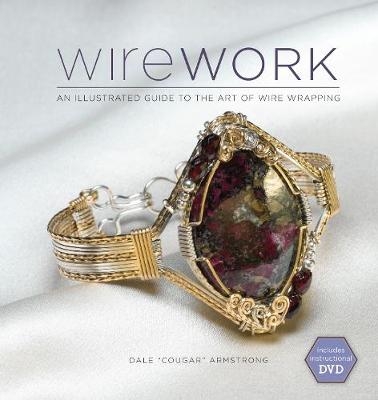 Wirework (with DVD) - Dale Armstrong