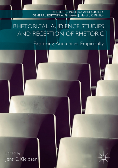 Rhetorical Audience Studies and Reception of Rhetoric - 