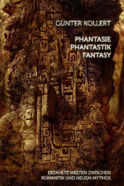 Phantasie – Phantastik – Fantasy - Günter Kollert