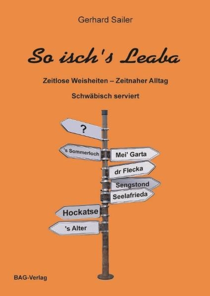 So isch's Leaba - Gerhard Sailer