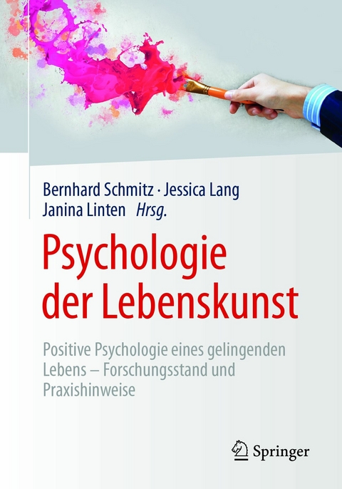 Psychologie der Lebenskunst - 