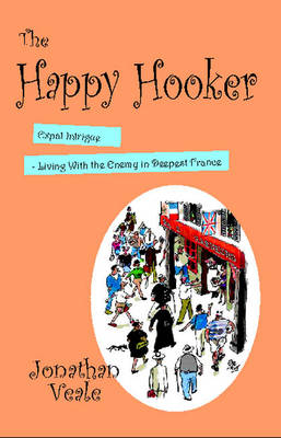 The Happy Hooker - Jonathan Veale