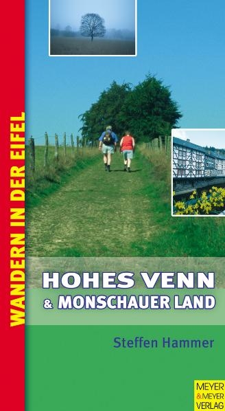 Wanderführer Hohes Venn & Monschauer Land - Steffen Hammer