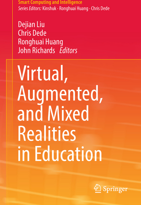 Virtual, Augmented, and Mixed Realities in Education - 