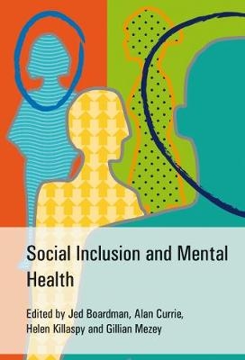 Social Inclusion and Mental Health - 