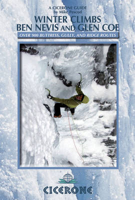 Winter Climbs Ben Nevis and Glen Coe - Mike Pescod