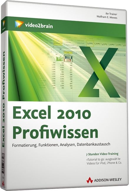 Excel 2010 Profiwissen - Video-Training - Wolfram E. Mewes,  video2brain