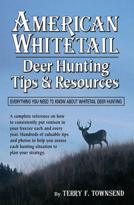 American Whitetail - Terry F. Townsend