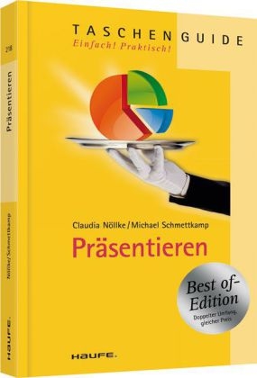 Präsentieren - Claudia Nöllke, Michael Schmettkamp