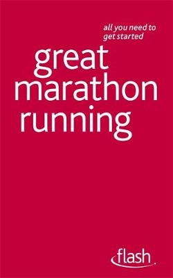 Great Marathon Running: Flash - Tim Rogers