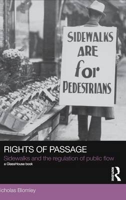 Rights of Passage - Nicholas Blomley