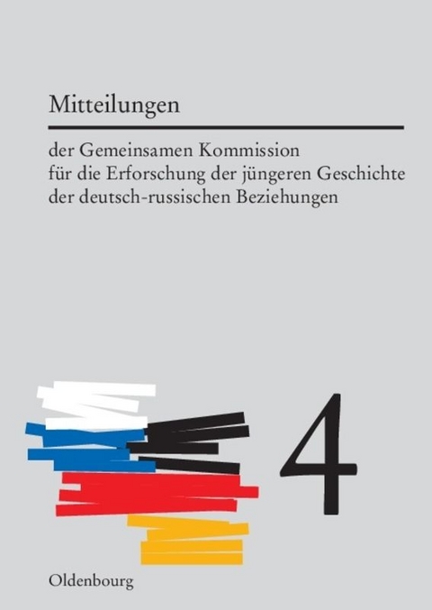 Mitteilungen der Gemeinsamen Kommission für die Erforschung der jüngeren... / Mitteilungen der Gemeinsamen Kommission für die Erforschung der jüngeren.... Band 4 - 