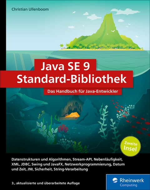 Java SE 9 Standard-Bibliothek -  Christian Ullenboom