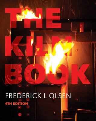 The Kiln Book - Frederick L. Olsen