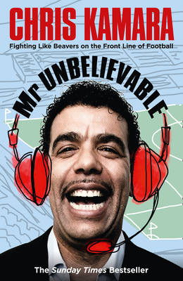 Mr Unbelievable - Chris Kamara