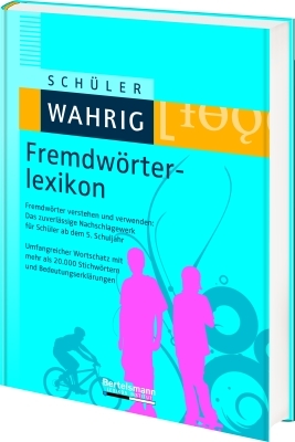 Schüler-WAHRIG Fremdwörterlexikon