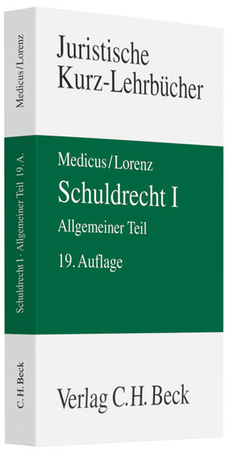 Schuldrecht I - Dieter Medicus, Stephan Lorenz