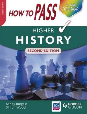 How to Pass Higher History - Sandy Burgess, Simon Wood