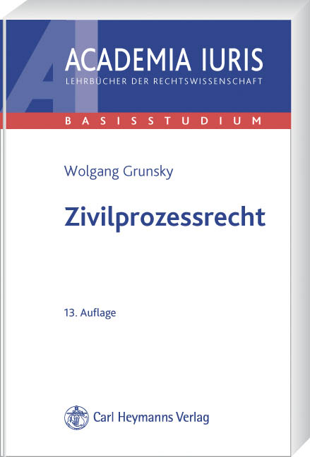 Zivilprozessrecht - Wolfgang Grunsky