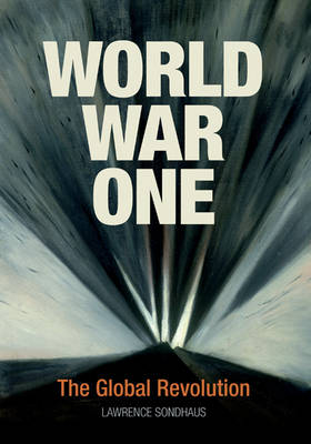 World War One - Lawrence Sondhaus