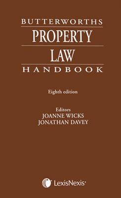 Butterworths Property Law Handbook - Jonathan Davey, Joanne Wicks