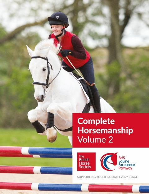 BHS Complete Horsemanship Volume Two -  British Horse Society