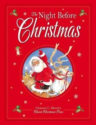 Night Before Christmas - Clement Clarke Moore