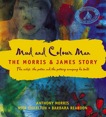 Mud and Colour Man - A MORRIS, N Charlton, B Reardon