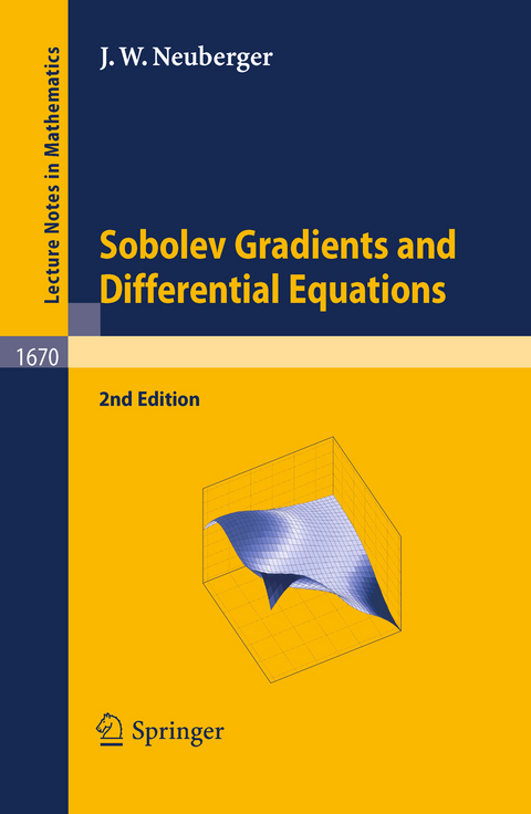 Sobolev Gradients and Differential Equations - John Neuberger