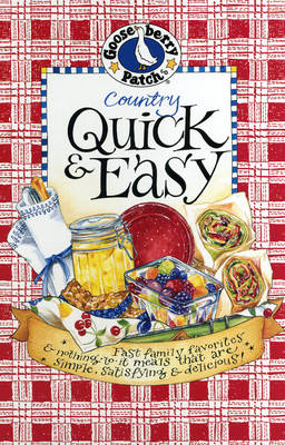 Country Quick & Easy Cookbook -  Gooseberry Patch