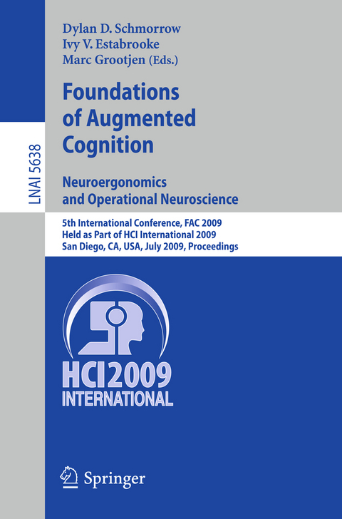 Foundations of Augmented Cognition. Neuroergonomics and Operational Neuroscience - 